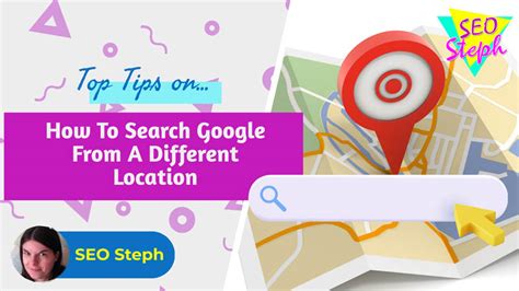 google search from a different location